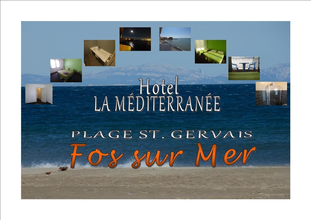 La Mediterranee Hotel Fos-sur-Mer Eksteriør billede